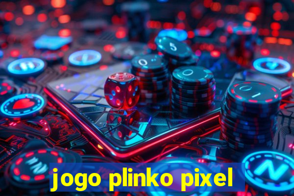 jogo plinko pixel